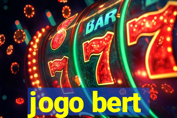 jogo bert